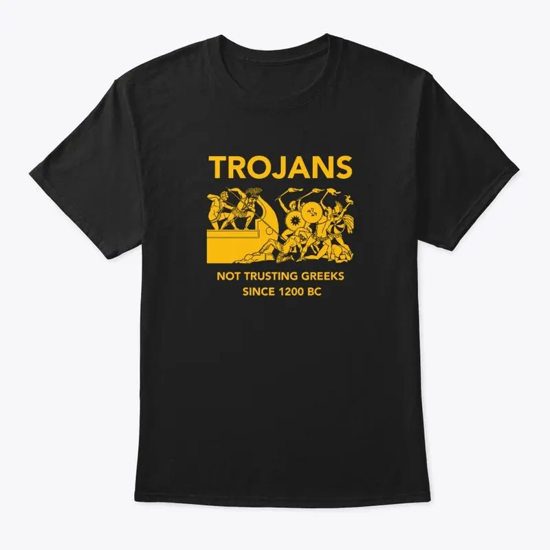 TROJAN WAR SHIRT