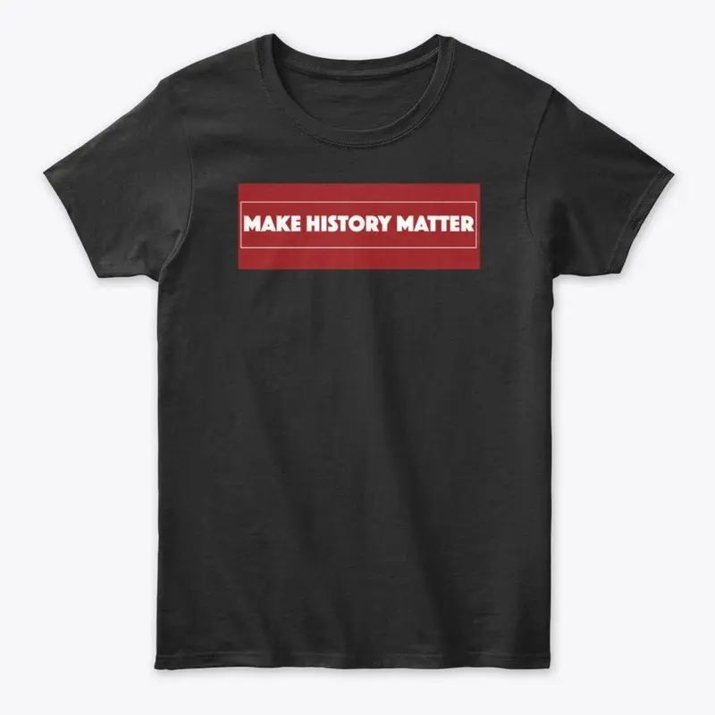 History Shirt -  White on Red